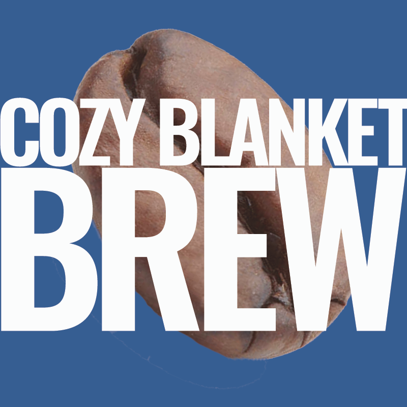 Cozy Blanket Brew